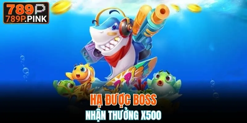 Bắn Cá CQ9 – Săn Thưởng Cực Đã, Trúng Lớn Mỗi Ngày 5 Hạ được boss nhận thưởng x500