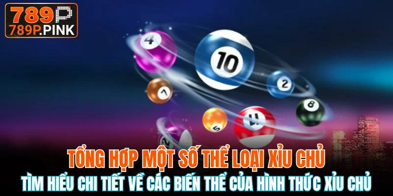 Tìm hiểu chi tiết về các biến thể của hình thức xỉu chủ